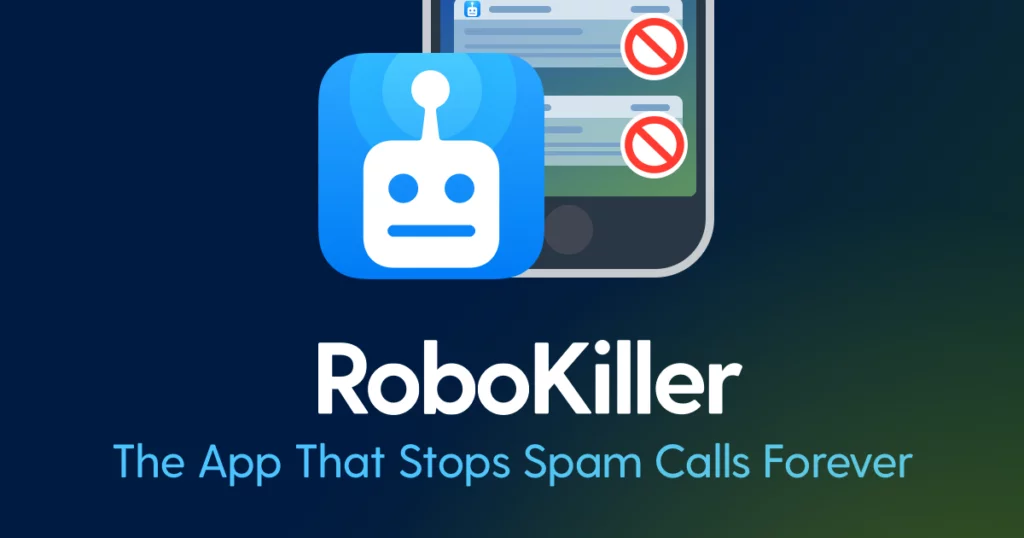 RoboKiller App