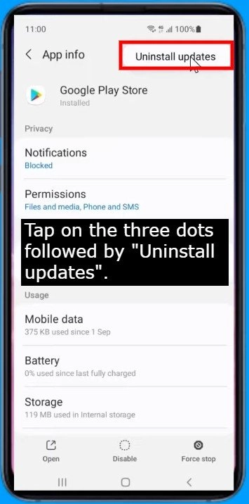 Tap on the three dots followed by “Uninstall updates”