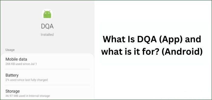 What Is DQA on Android