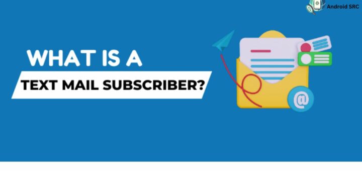 What is Text Mail Subscriber
