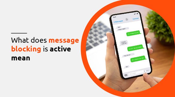message-blocking-is-active-what-you-need-to-know-androidsrc